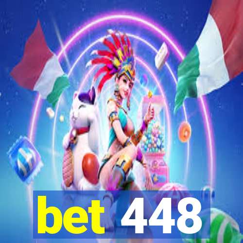 bet 448